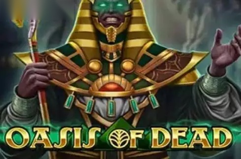 Oasis of Dead slot Play'n GO
